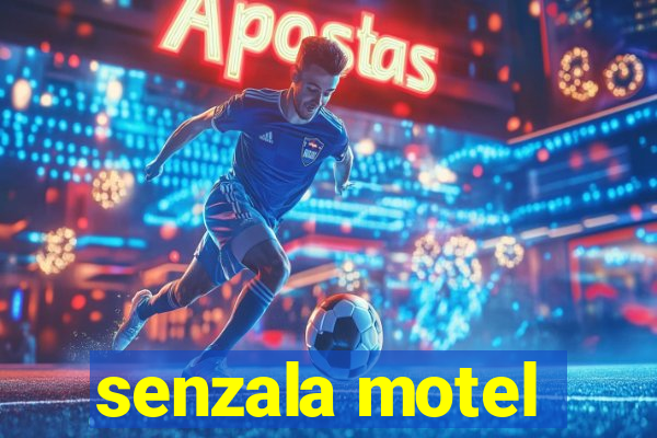 senzala motel